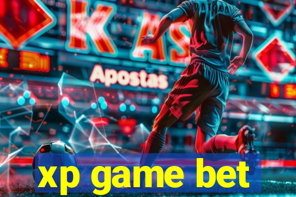 xp game bet